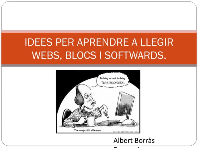 Idees per aprendre a llegir webs, b...