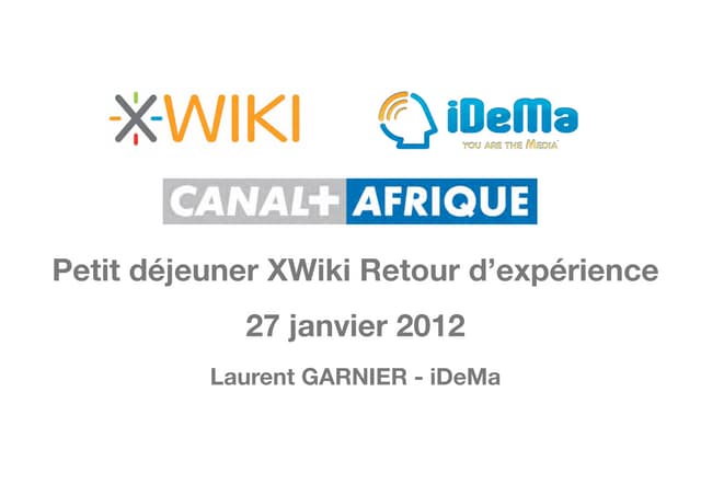 Retour d'expérience CANAL+ Afrique