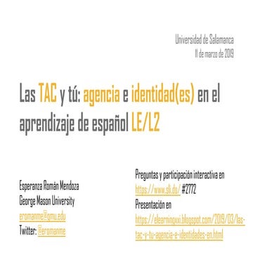 Las TAC y tú: agencia e identidad(es) en el aprendizaje de español LE/L2