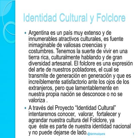 Identidad Cultural y Folclore