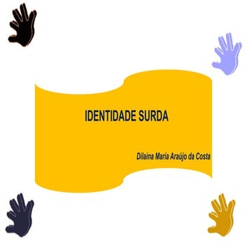 Identidade surda | PPTX