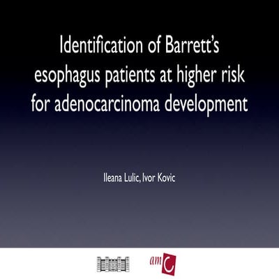 Identification of Barrett’s esophagus patients at higher risk for adenocarcin...