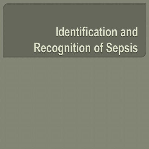 Identification and recognition of sepsis