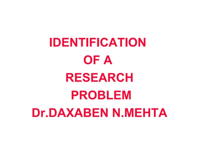 Identification of a problem