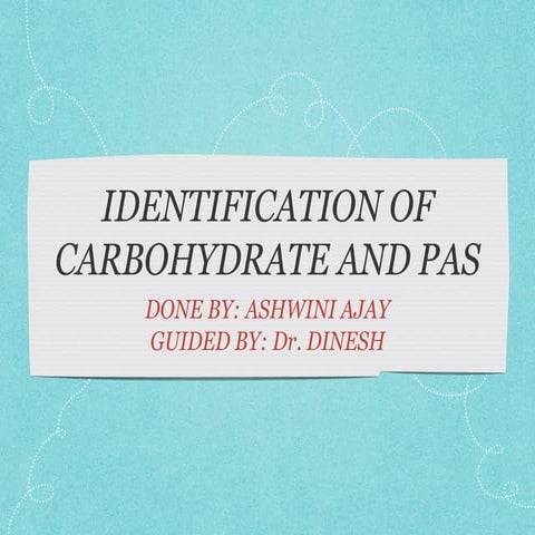 Identification of carbohydrate
