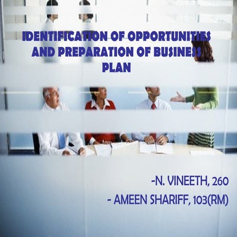 Identification Of Opportunities And Preparation Of Business Plan 1