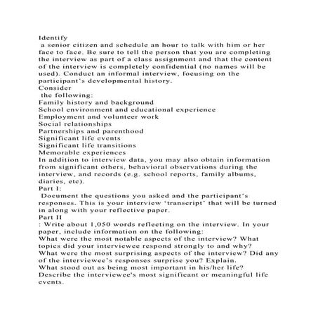 Identify a senior citizen and schedule an hour to talk with him or.docx