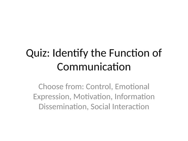 Identify_Function_of_Communication_Quiz.pptx