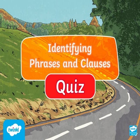 identifying-phrases-and-clauses-powerpoint-google-slides-quiz-for_ver_1.pptx