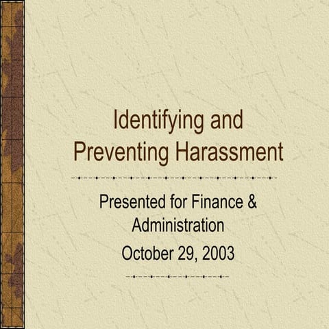 Identifying And Preventing Sexual Harassment