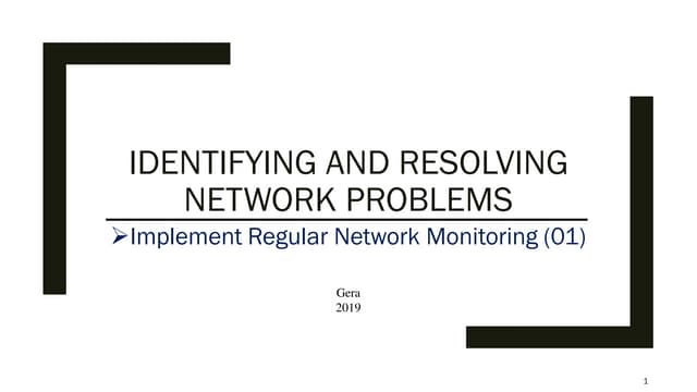 Identifying and resolving network problems