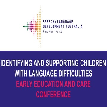 Identifying and supporting children with language difficulties