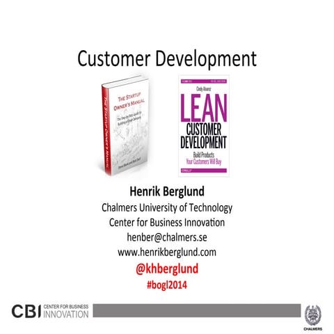 Customer Development - Identifying and Testing Startup Hypotheses