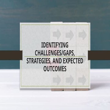 Identifying Challenges, Strategies and Expected Outcomes.pptx