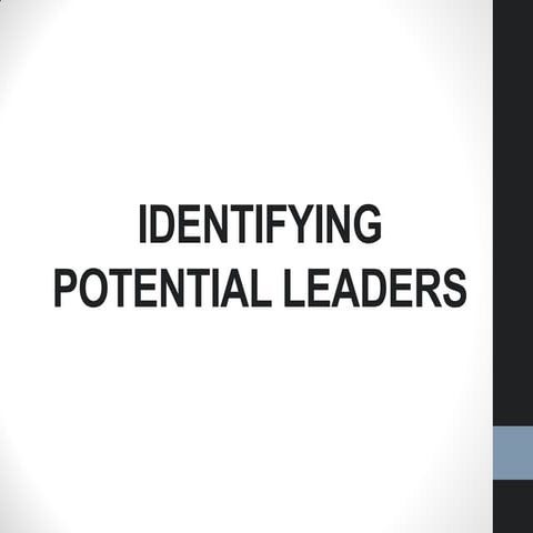 Identifying potential leaders ppt