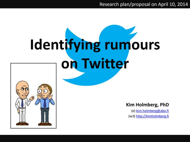 Identifying rumours on Twitter