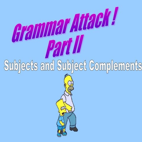 Identifying subjects and complements