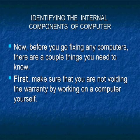 Identifying the  internal