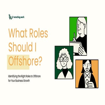 Identifying the Right Roles to Offshore for Your Business Growth.pdf