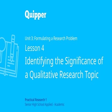 Identifying the Significance of Qualitative Research Topic.pptx