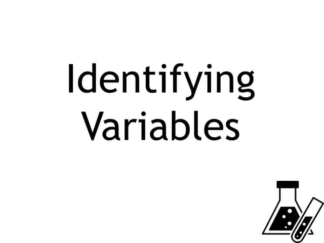 Identifying Variables | PPTX