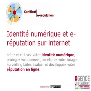 Identité numérique et  e-réputation...