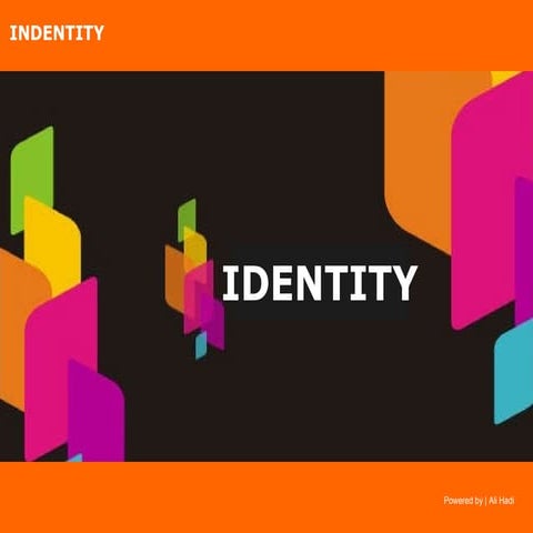Identity