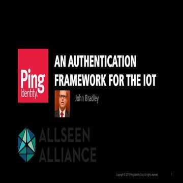 Identity for IoT: An Authentication Framework for the IoT