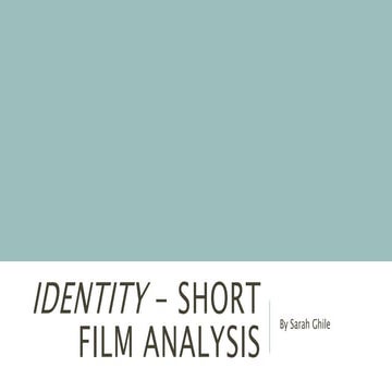 Identity   short film analysis