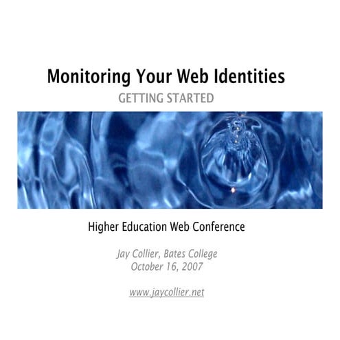 Monitoring Your Web Identity