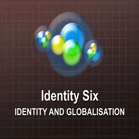 Identity 6