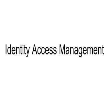 Identity Access Management presented by Techserverglobal