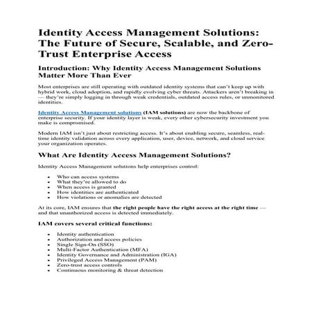 Identity Access Management Solutions: The Future of Secure, Scalable, and Zer...