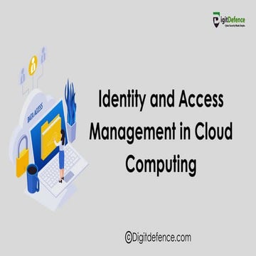 Identity and Access Management in Cloud Computing.