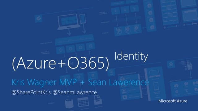Microsoft Azure Identity and O365