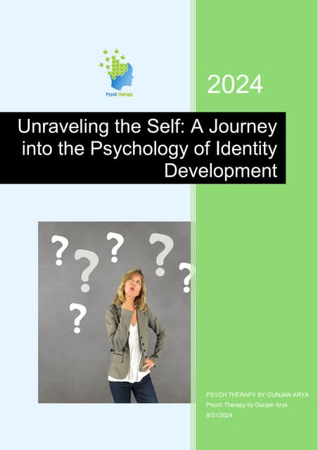 Unraveling the Self: A Journey into the Psychology of Identity ...