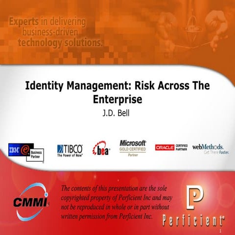 Identity Management: Risk Across The Enterprise