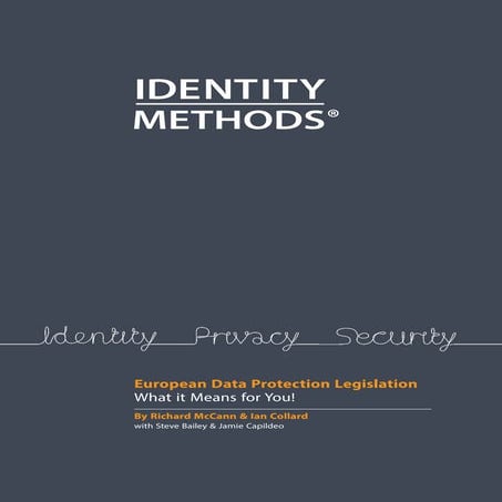 GDPR by Identity Methods