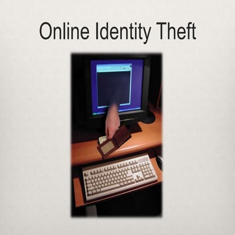 Online Identity Theft