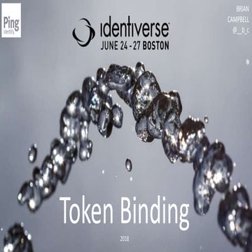 Token Binding Identiverse 2018 