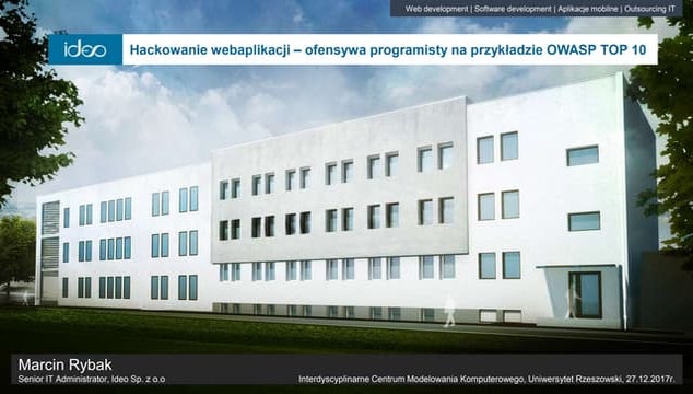 Hackowanie webaplikacji – ofensywa programisty na przykładzie OWASP TOP 10