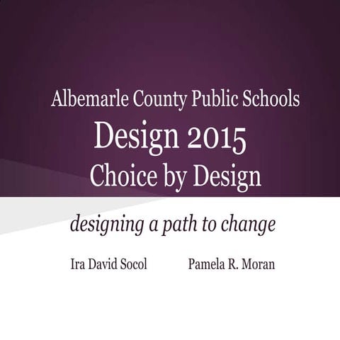 Albemarle County Public Schools Design Think