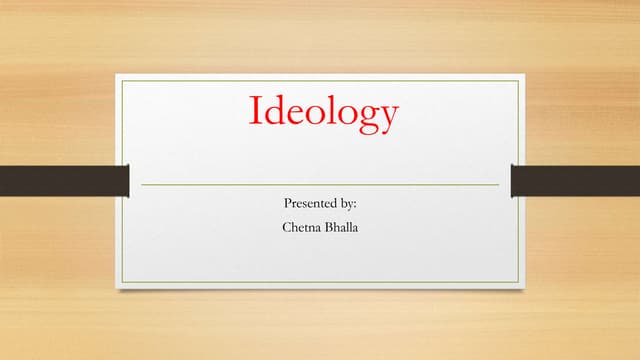 Ideology