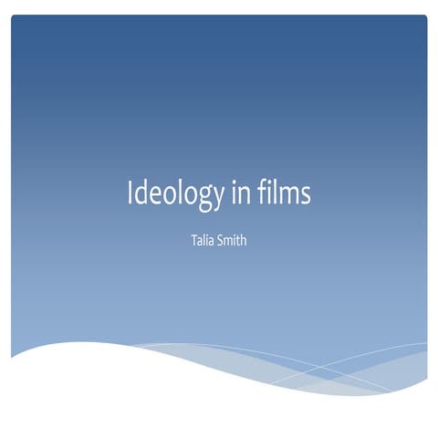 Ideology in films