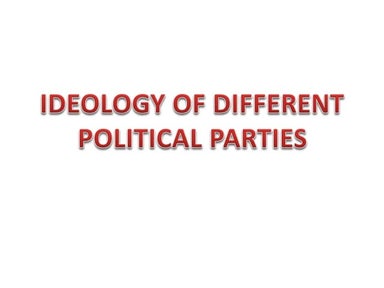 Ideology of different political parties