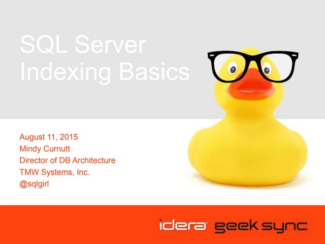 Geek Sync | SQL Server Indexing Basics