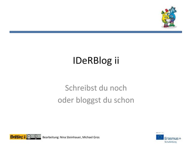 IDeRBlog ii Präsentation