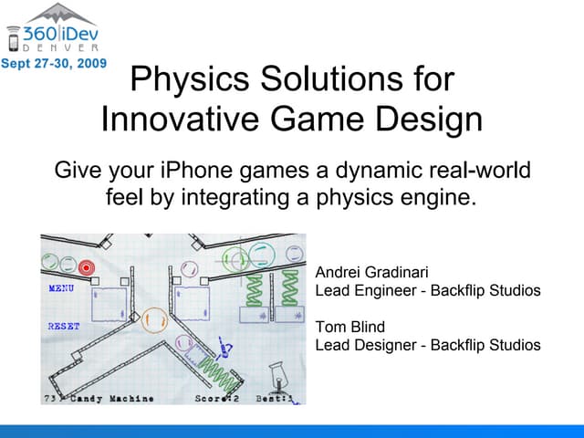 Physics Solutions for Innovative Game Design