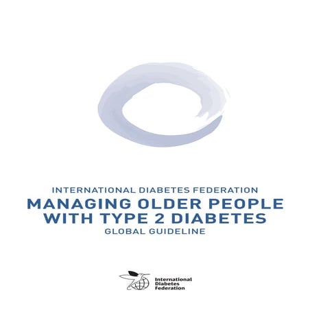 The Clinical management of type 2 diabetes for the elderly | PPT