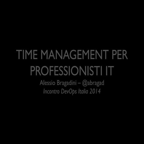 Time Management per professionisti IT